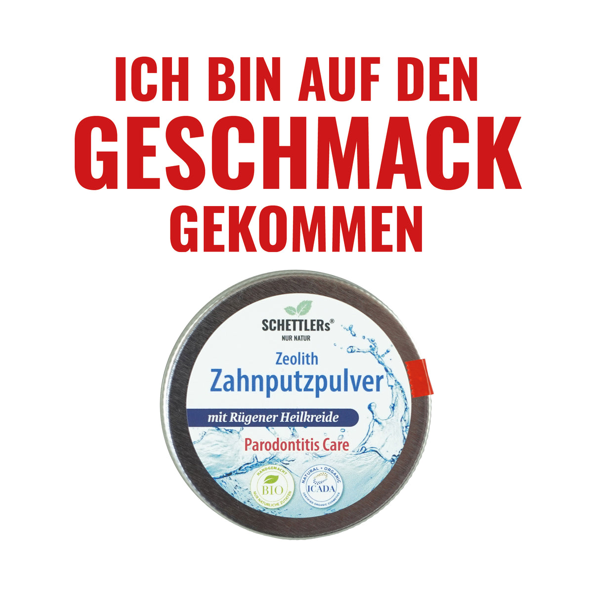 NEU: SCHETTLERs Zeolith-Bio-Zahnputzpulver – Typ 6 - Parodontitis Care